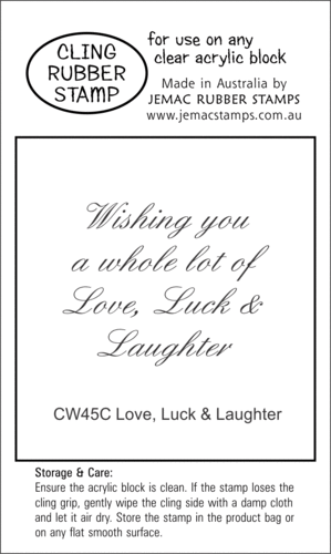 CW45C Love, Luck & Laughter - Cling Stamp