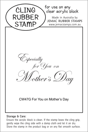 CW47G For You on Mother's Day - Cling Stamp
