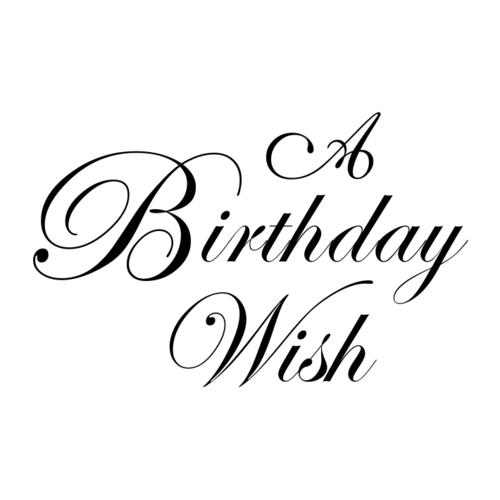 W46A Birthday Wish - Wood Mounted Stamp