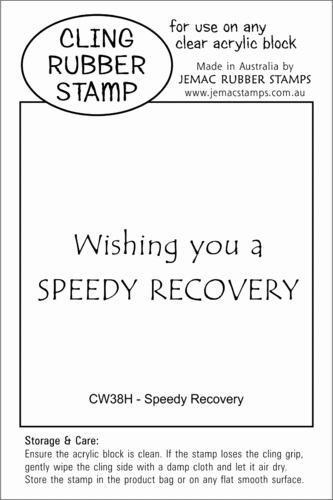 CW38H Speedy Recovery - Cling Stamp